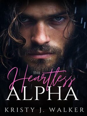 cover image of The Heartless Alpha (Updated)